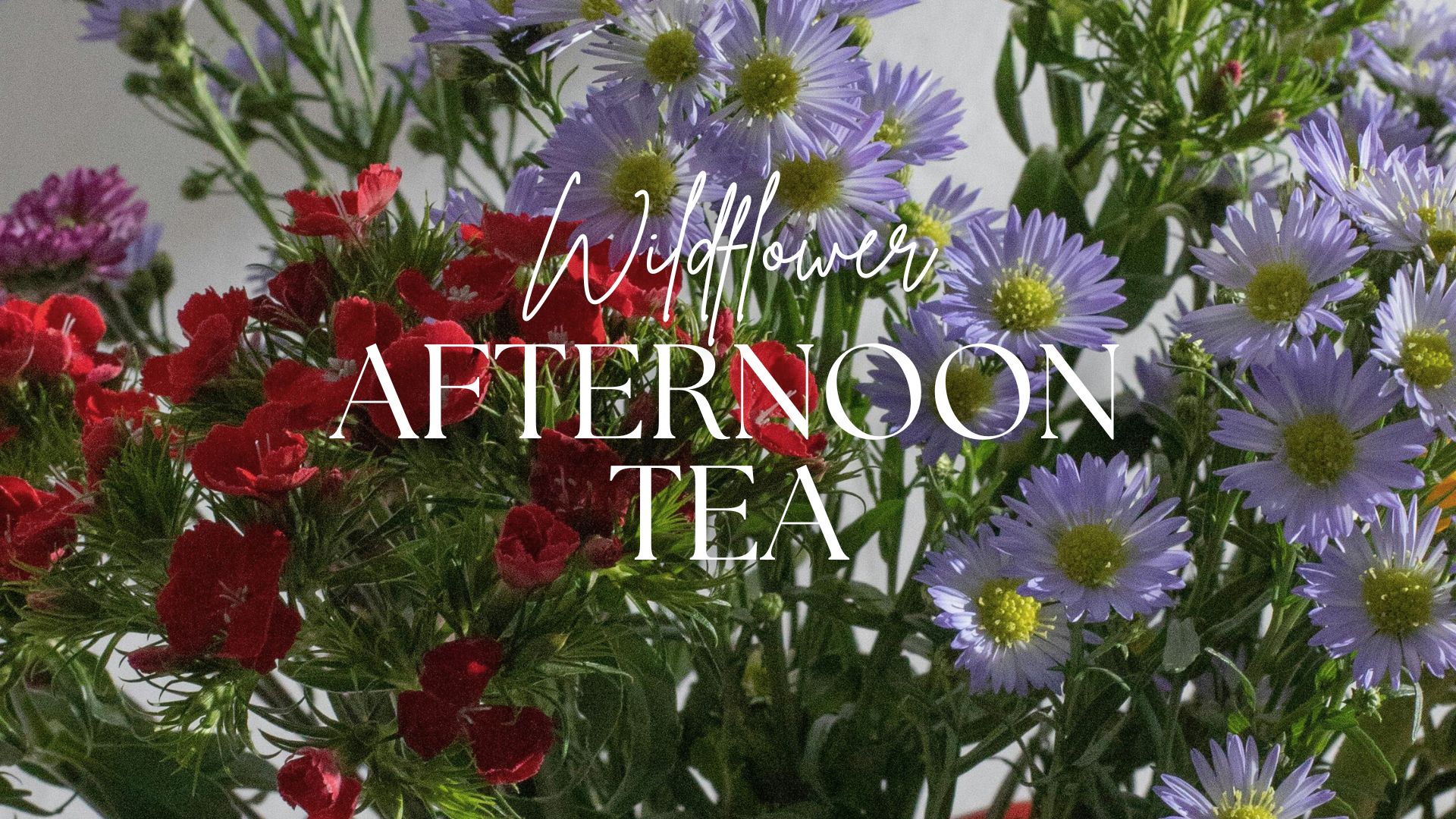 Wildflower Afternoon Tea