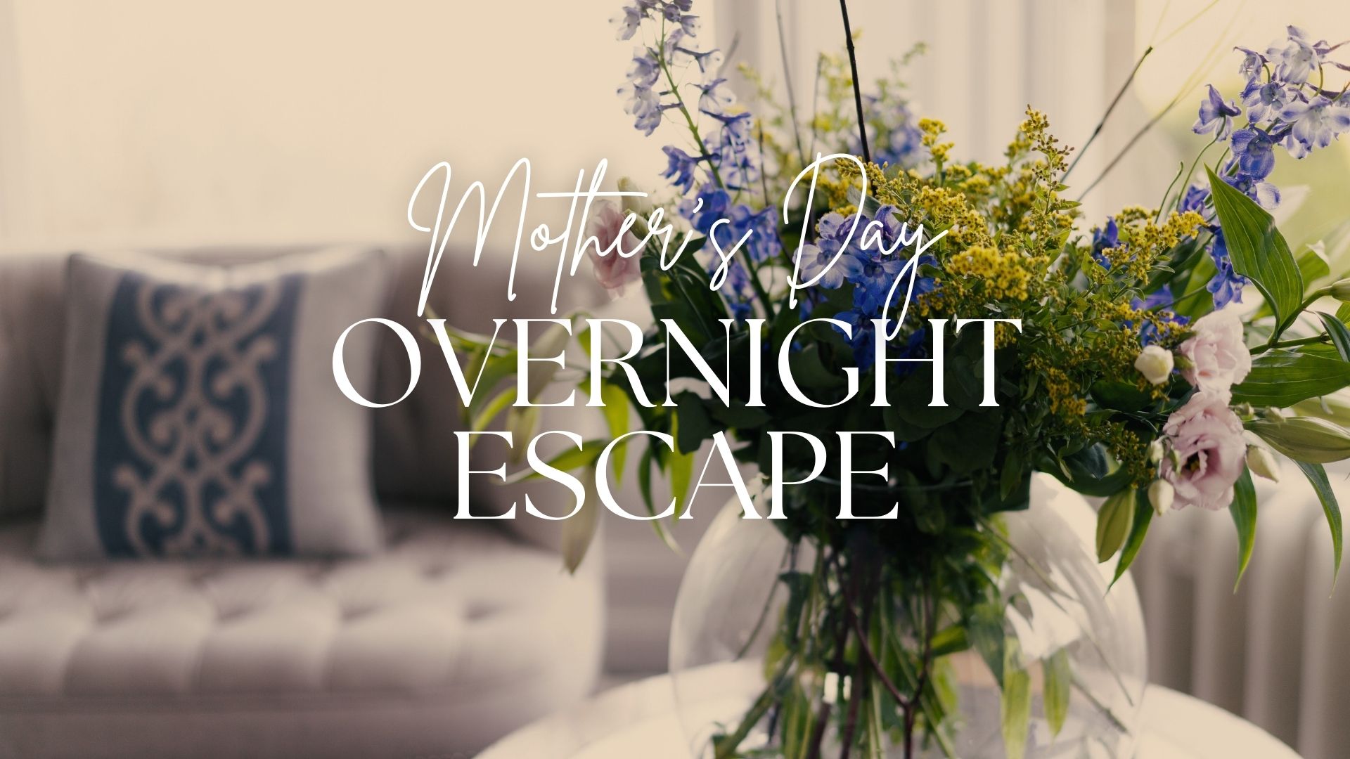 Mothers Day Overnight Escape at Magheramorne Estate