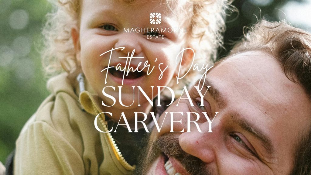 Father's Day Sunday Carvery at Magheramorne Estate